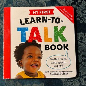 “My First Learn to Talk Book” board book by Stephanie Cohen, speech therapist
